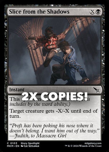 MTG | 2x Slice from the Shadows | Nonfoil | MKM-103 | NM