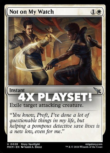 MTG | 4x Not on My Watch | Nonfoil | MKM-28 | NM